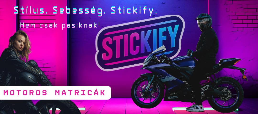 Stickify.hu - Autómatrica, motormatrica és mindenféle jármű dekoráció