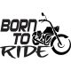 Born To Ride "2" matrica